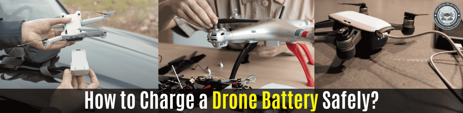 1227262615_How to Charge a Drone Battery Safely.png